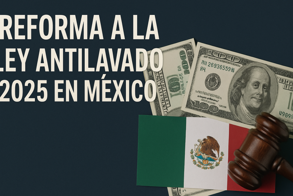 ley reforma antilavado